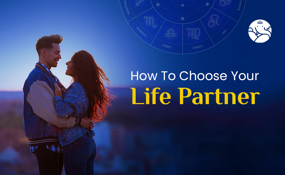 How to choose life partner by horoscope