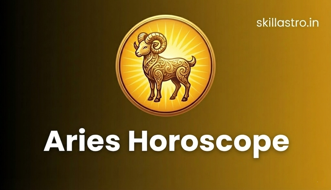 Aries Zodiac 26 January 2026 | Skill Astro