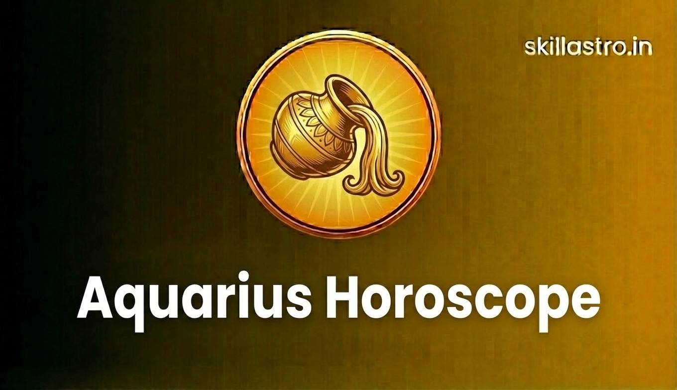 Aquarius Horoscope 16 June 2026: Lord Saturn Brings Great News, | Skill Astro