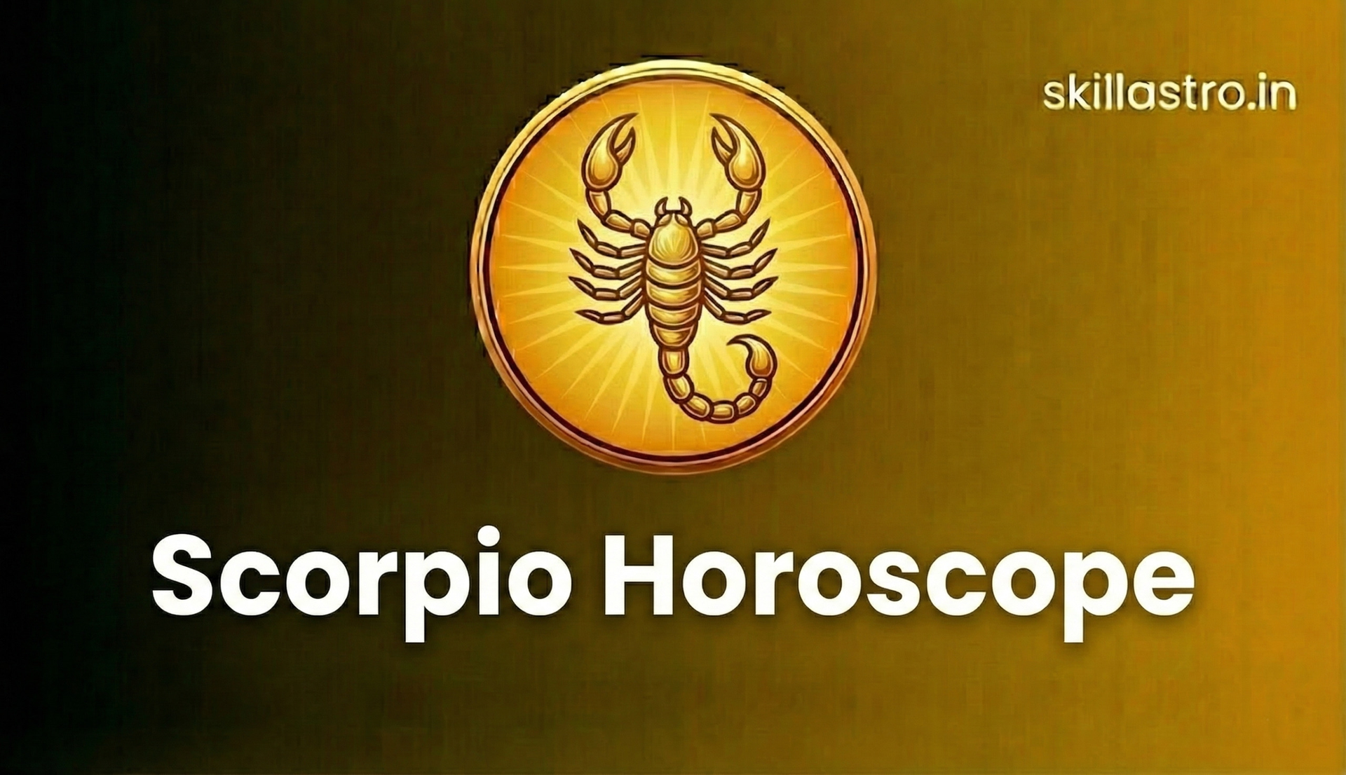 Scorpio Horoscope June 21, 2026: Will You Achieve Any Big Success Today? | Skill Astro