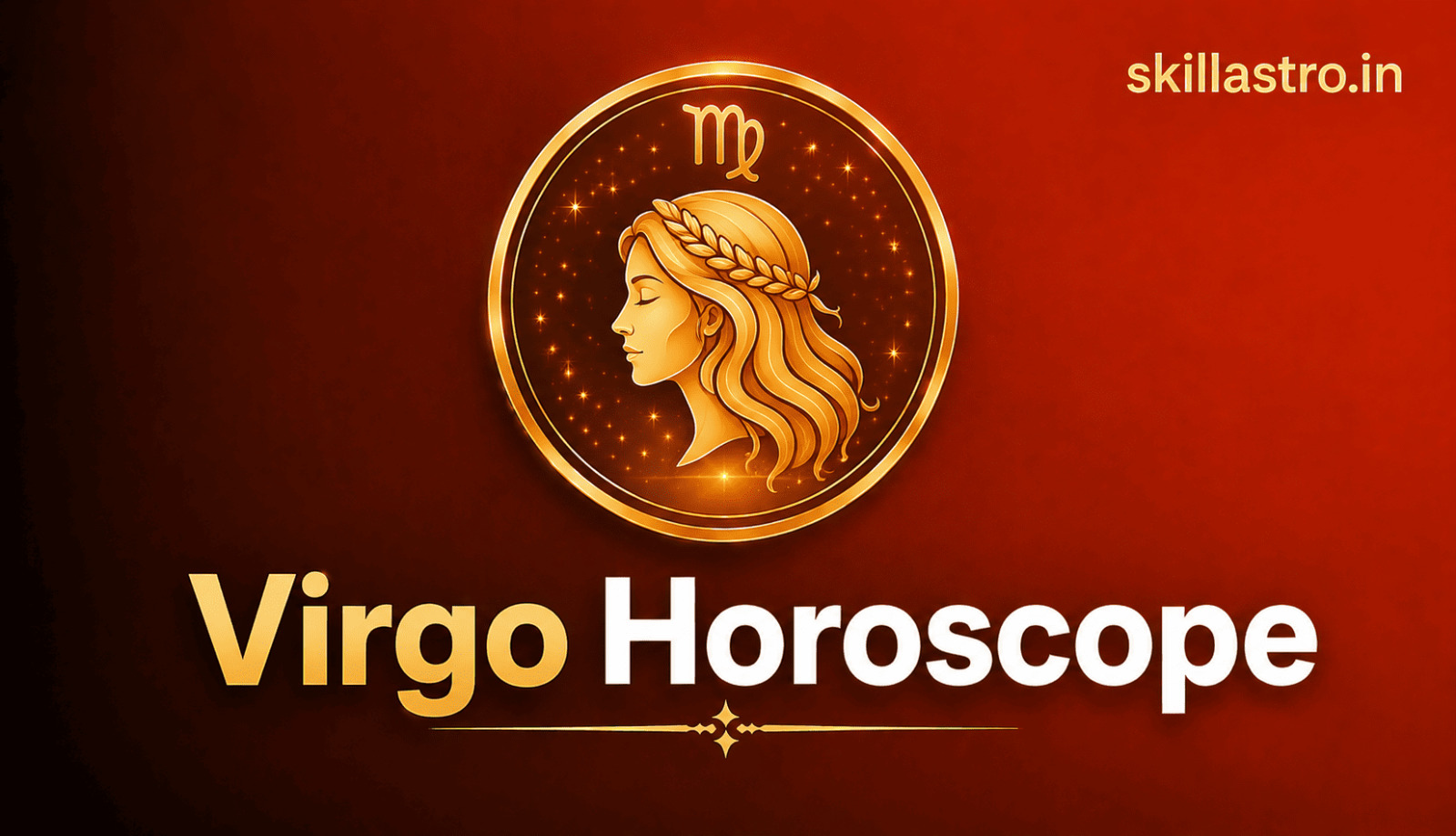 Virgo Daily Horoscope August 11, 2026: Career, Health, and Love Life | Skill Astro