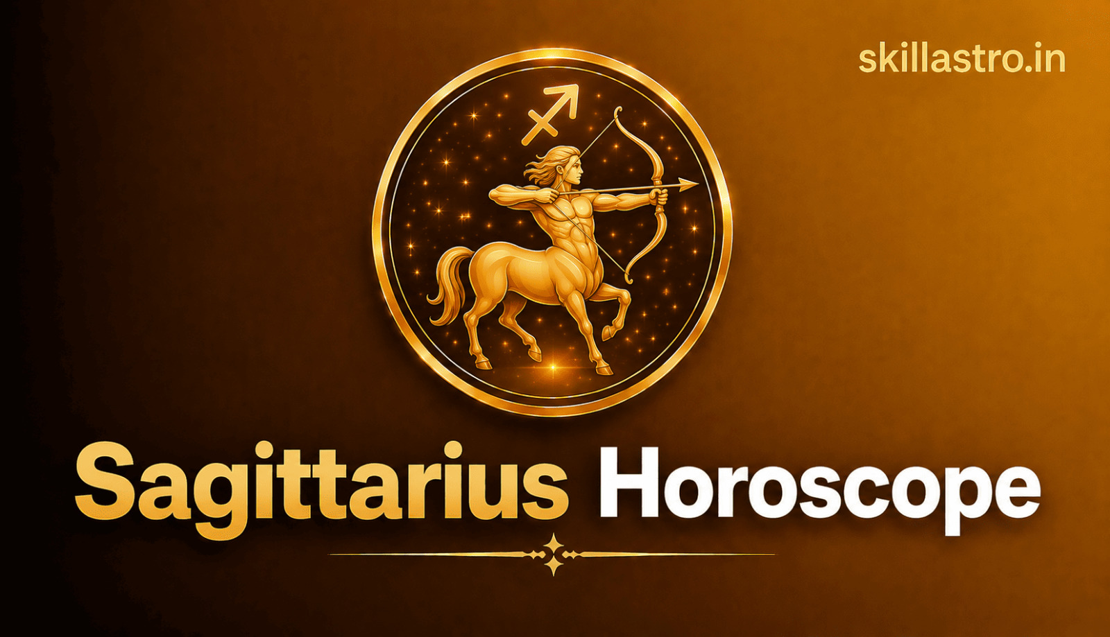 Sagittarius Daily Horoscope August 11, 2026: Know the Truth About Money, Love, and Career | Skill Astro