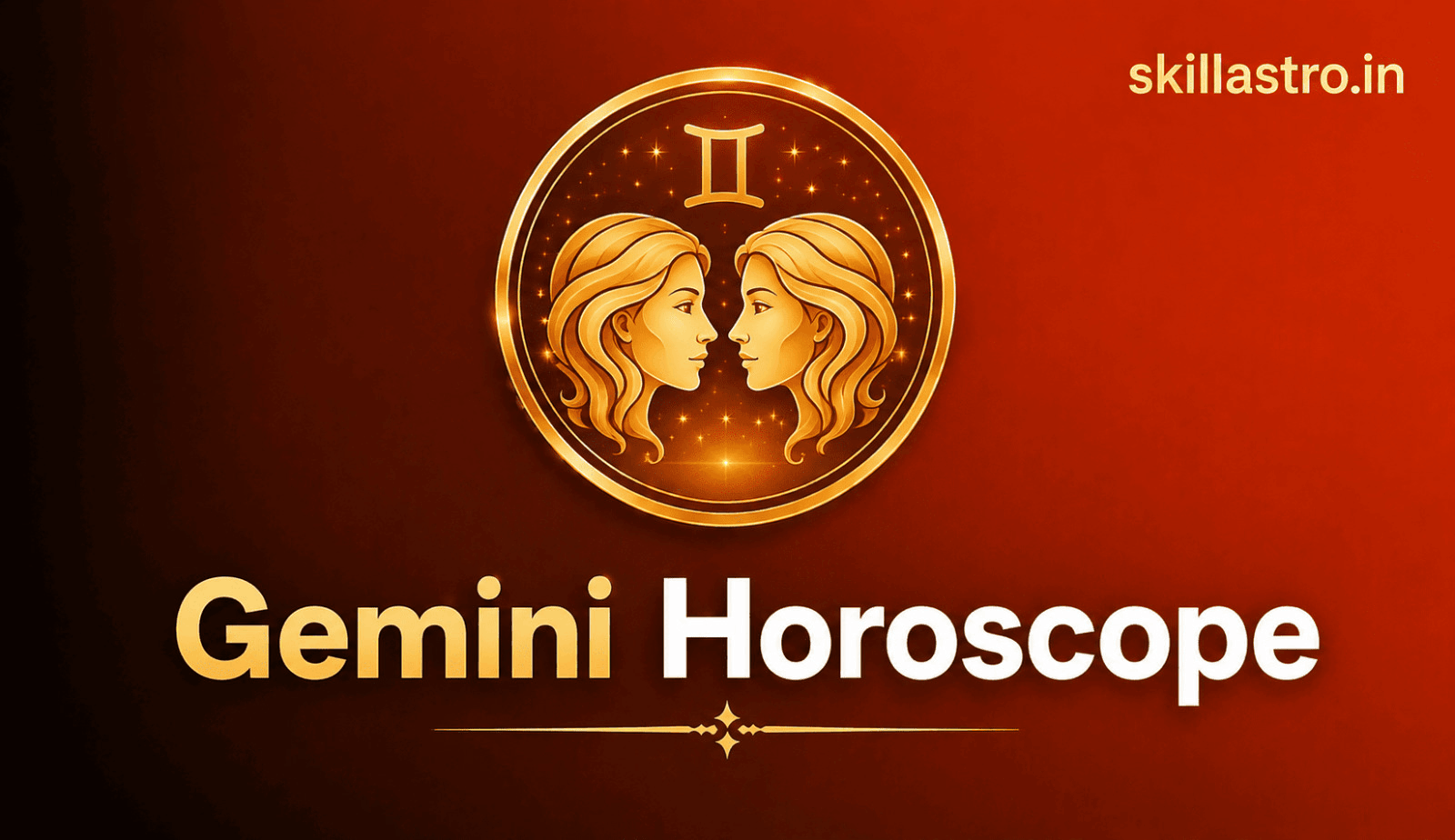 Gemini Horoscope Aug 24, 2026: Love & Success | Skill Astro