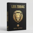Leo Zodiac Sign Complete Guide eBook